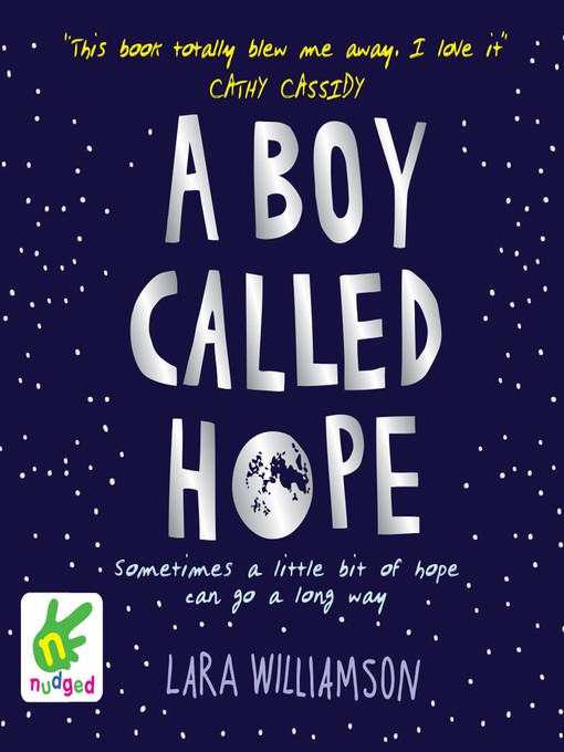 Title details for A Boy Called Hope by Lara Williamson - Available